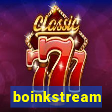 boinkstream