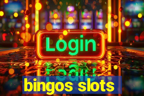 bingos slots