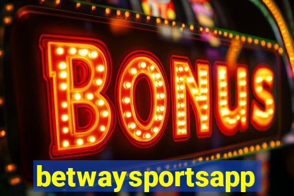 betwaysportsapp