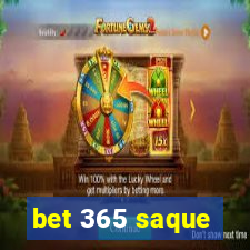 bet 365 saque