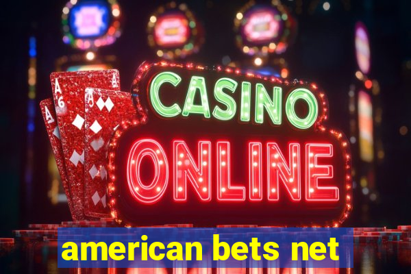 american bets net