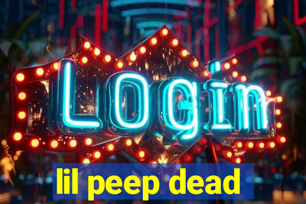 lil peep dead