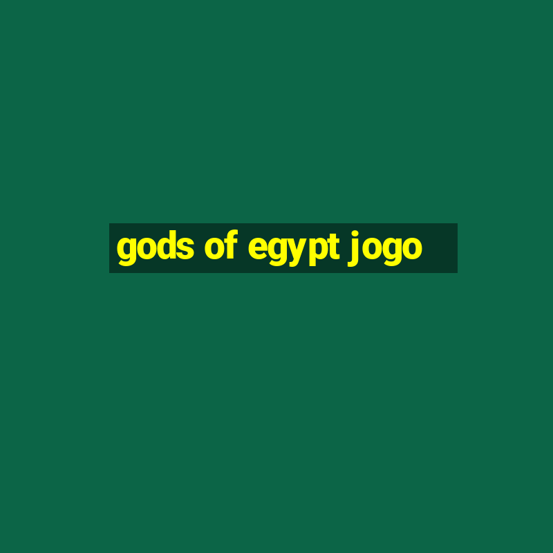 gods of egypt jogo