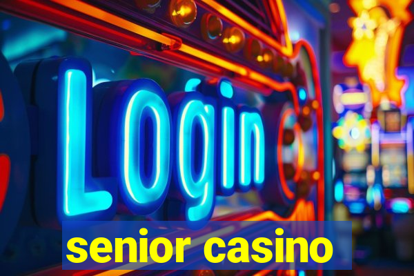 senior casino