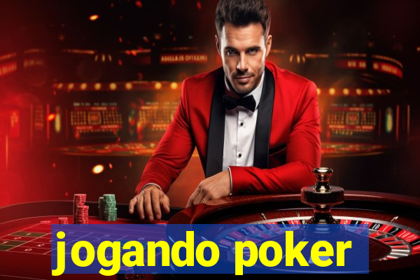 jogando poker