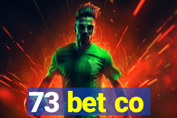 73 bet co