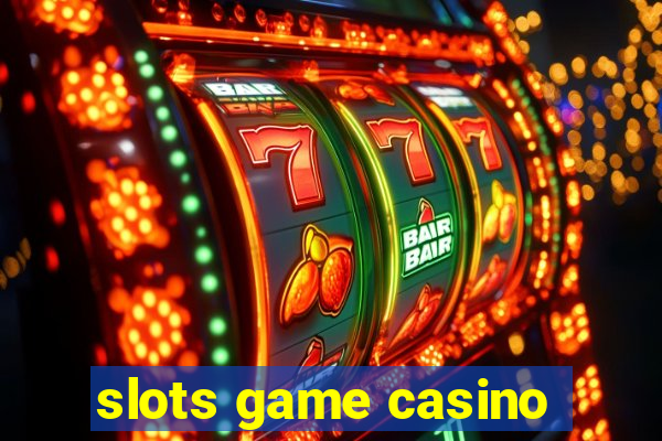 slots game casino