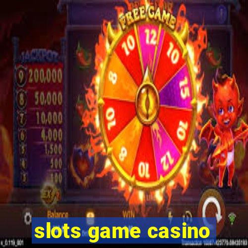 slots game casino