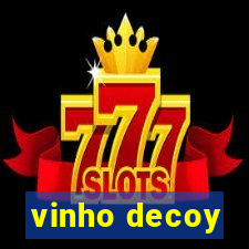 vinho decoy