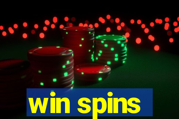 win spins