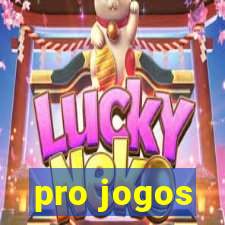 pro jogos