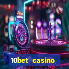 10bet casino blackjack review