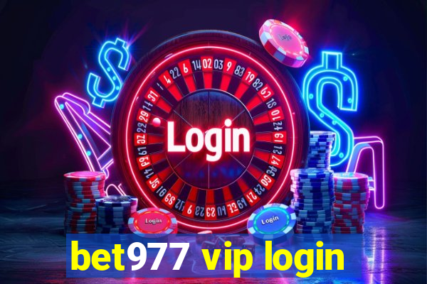 bet977 vip login