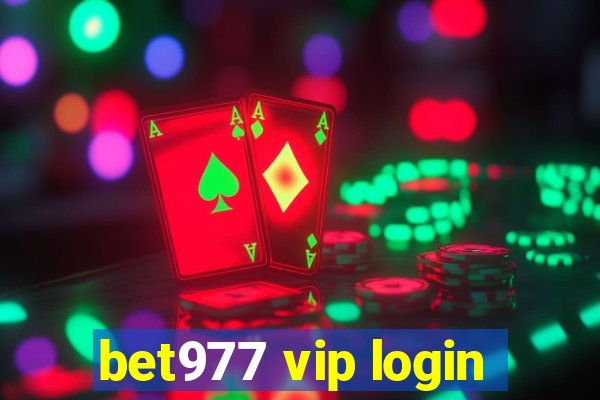 bet977 vip login