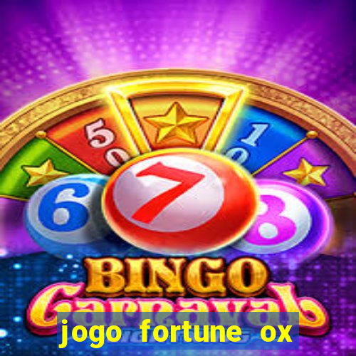 jogo fortune ox paga mesmo