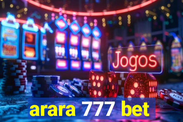 arara 777 bet