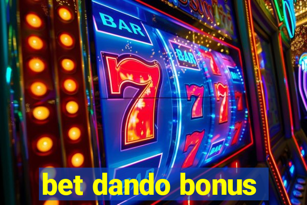 bet dando bonus