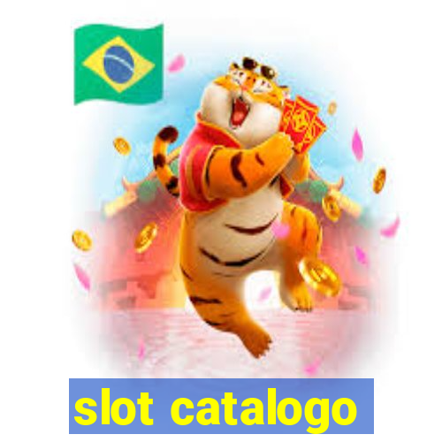 slot catalogo