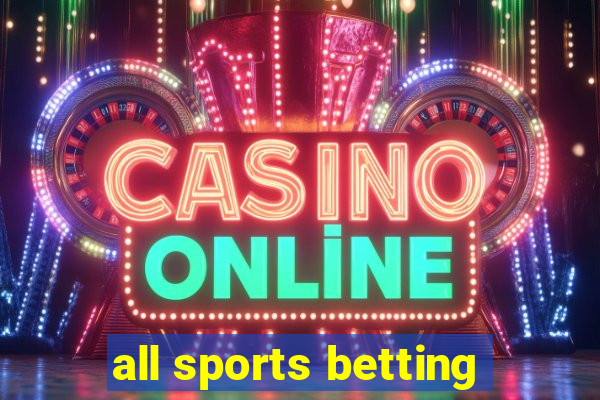 all sports betting