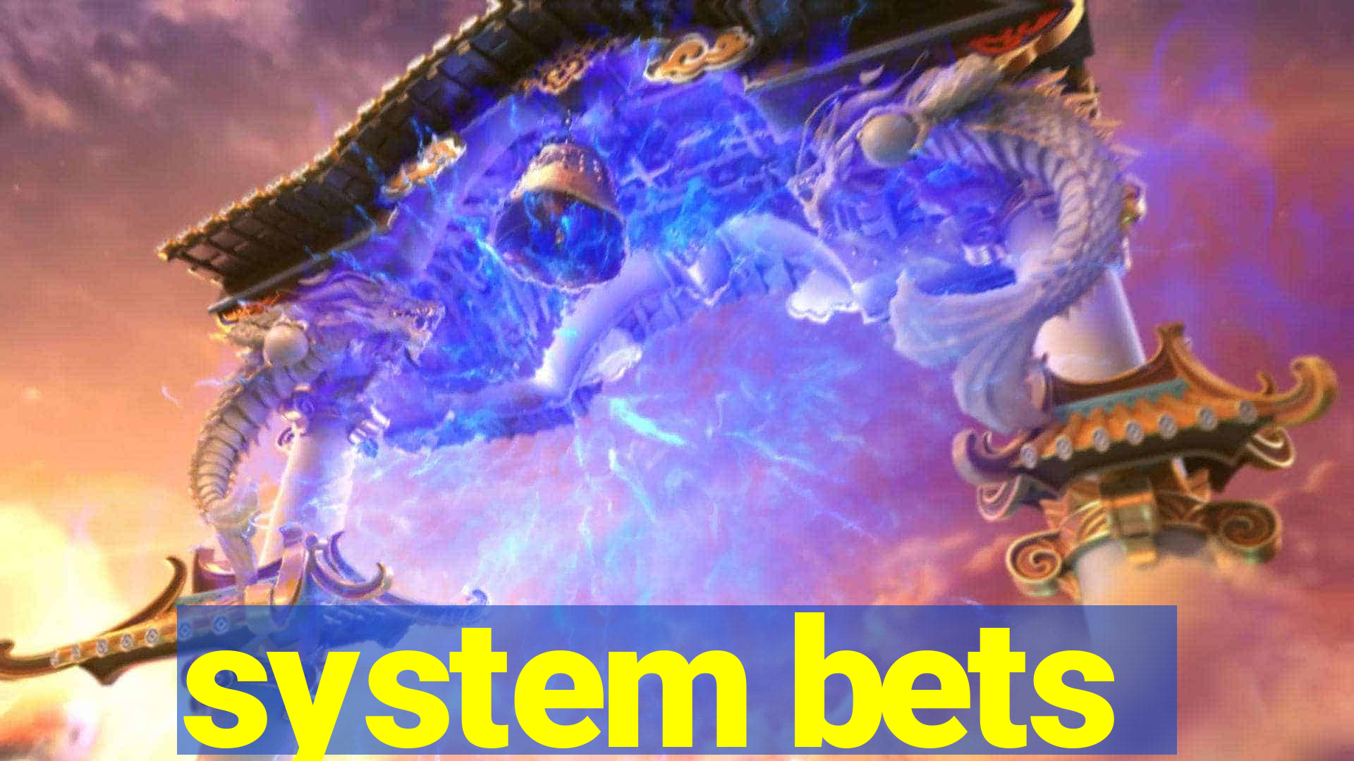 system bets