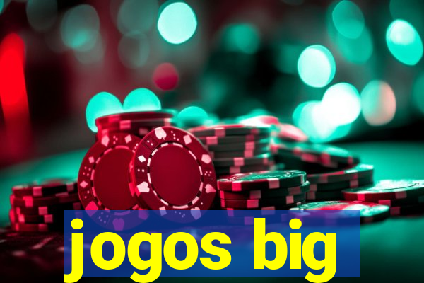 jogos big