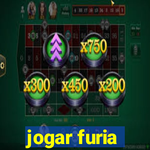 jogar furia