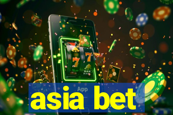 asia bet