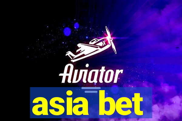 asia bet