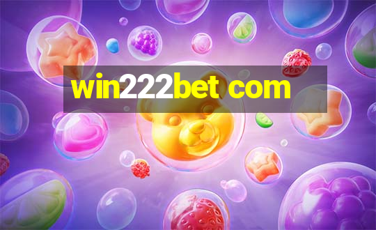 win222bet com