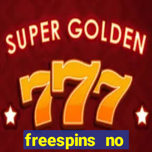 freespins no deposit casino