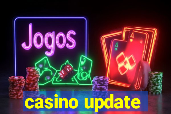 casino update