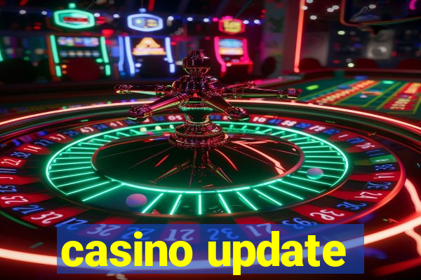 casino update