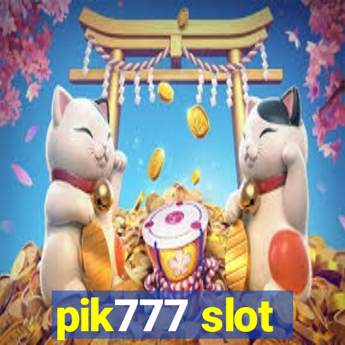 pik777 slot