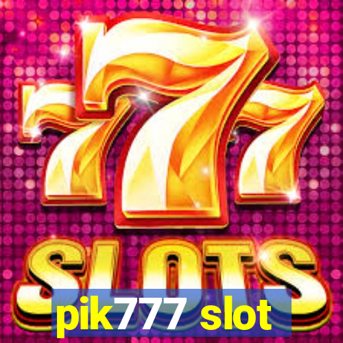 pik777 slot