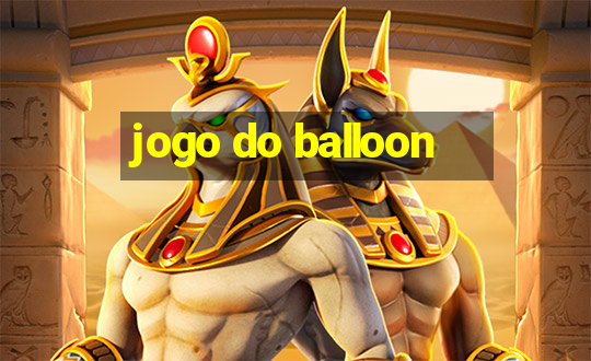 jogo do balloon