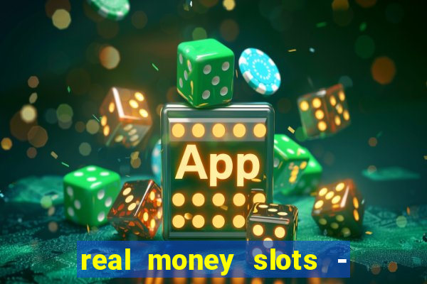 real money slots - big win cashman casino