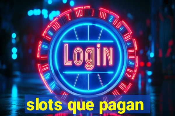 slots que pagan