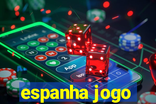 espanha jogo