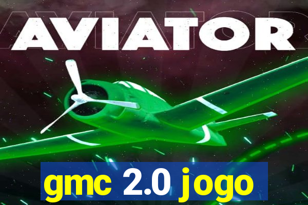 gmc 2.0 jogo