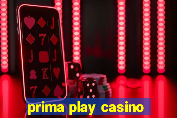 prima play casino