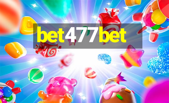 bet477bet