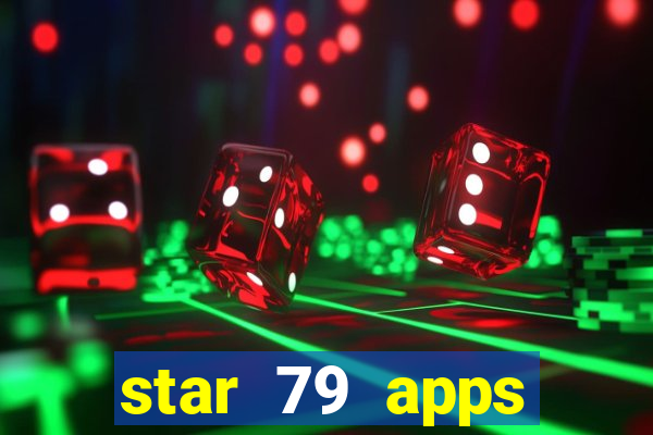 star 79 apps private limited