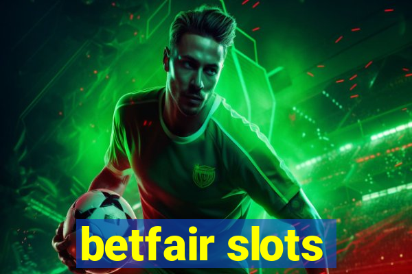 betfair slots