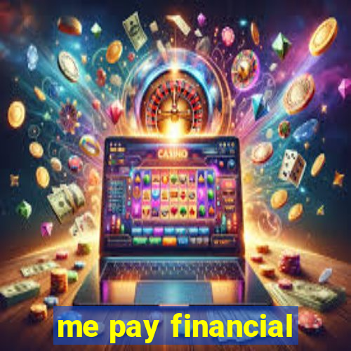 me pay financial