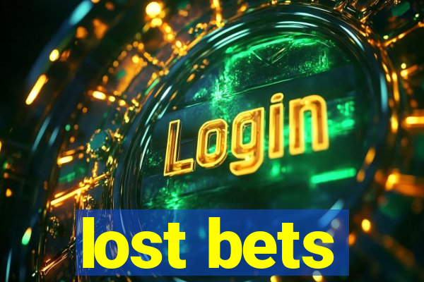 lost bets