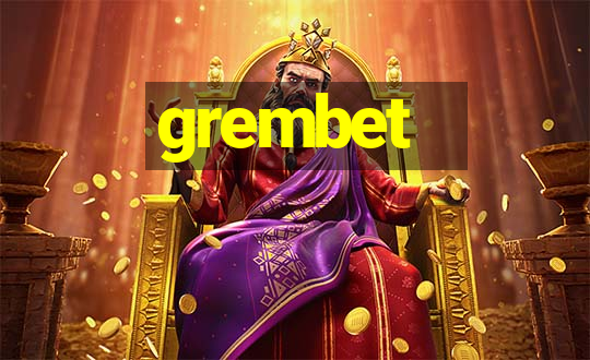 grembet