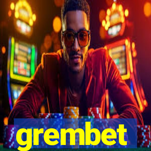 grembet