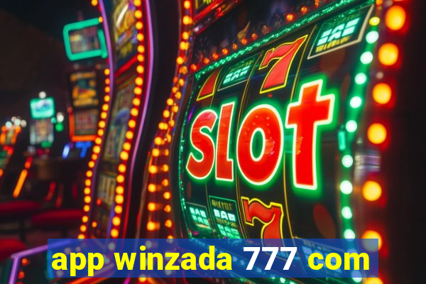 app winzada 777 com