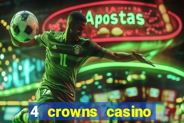 4 crowns casino sister sites