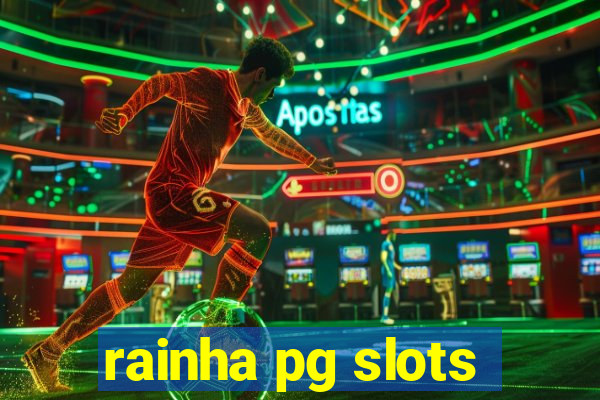 rainha pg slots